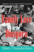 Family Love in the Diaspora