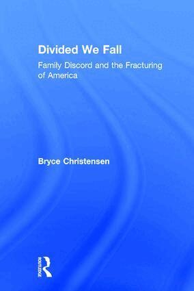 Bryce J. Christensen - Divided We Fall, Inbunden