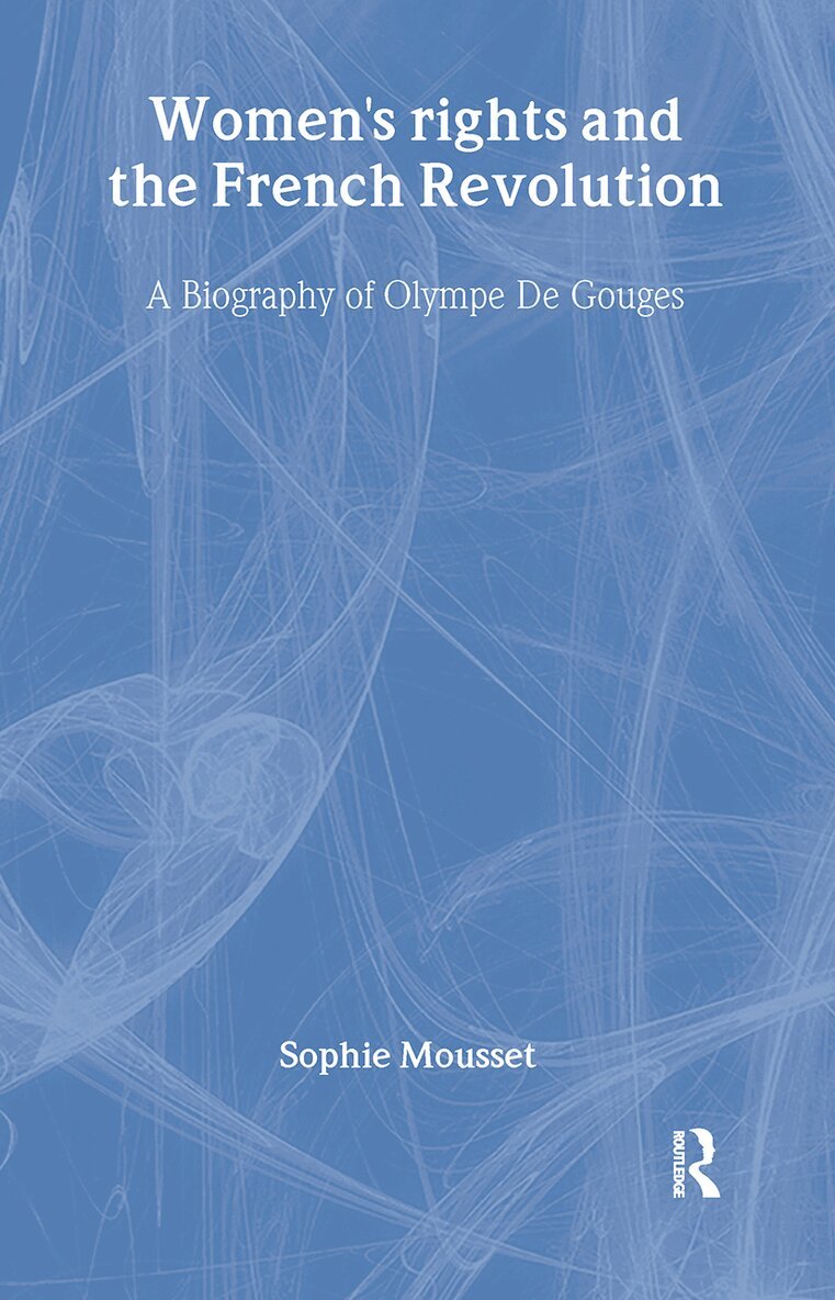 Sophie Mousset - Women's Rights and the French Revolution, Inbunden
