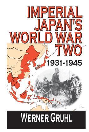 Werner Gruhl - Imperial Japan's World War Two, Inbunden. Tillgänglighet: Lägg i varukorg