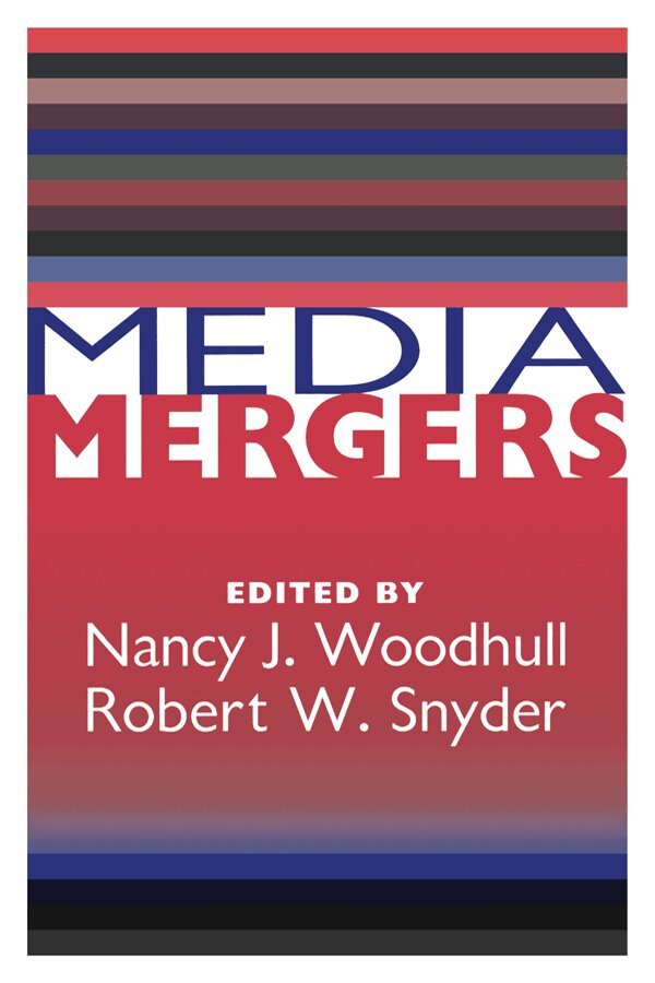 Everette Dennis, Nancy Woodhull - Media Mergers, Häftad. Tillgänglighet: Tillfälligt slut