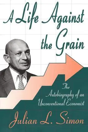 Julian L. Simon - Life against the Grain, Häftad. Tillgänglighet: Lägg i varukorg