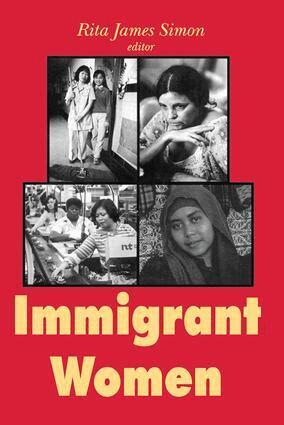Rita J. Simon - Immigrant Women, Häftad