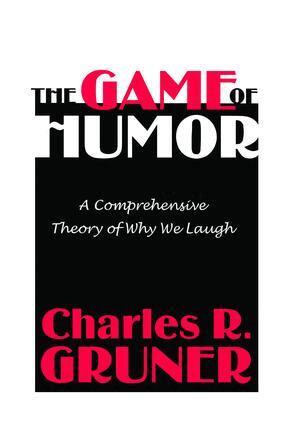 Charles R. Gruner - Game of Humor, Häftad