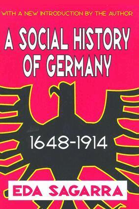Eda Sagarra - Social History of Germany, 1648-1914, Häftad