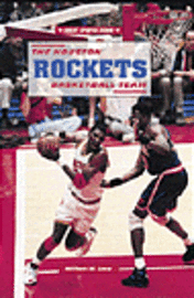 William W. Lace - The Houston Rockets Basketball Team, Häftad