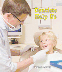 Aaron R. Murray - Dentists Help Us, Inbunden. Tillgänglighet: Tillfälligt slut