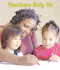 Aaron R. Murray - Teachers Help Us, Inbunden. Tillgänglighet: Tillfälligt slut