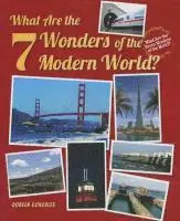 What Are the 7 Wonders of the Modern World?