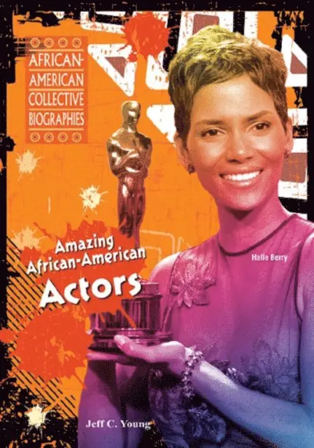 Jeff C. Young - Amazing African-American Actors, E-bok. Tillgänglighet: Lägg i varukorg