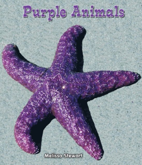 Melissa Stewart - Purple Animals, E-bok