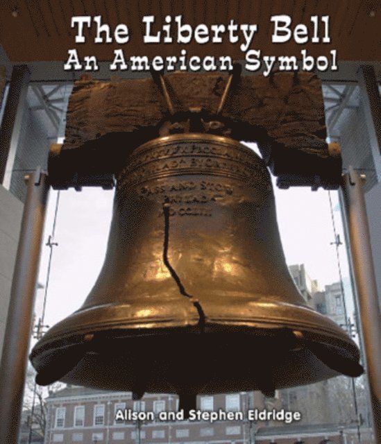 Stephen Eldridge, Alison Eldridge - Liberty Bell, E-bok