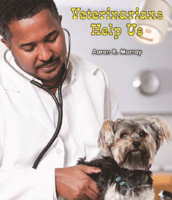 Aaron R. Murray - Veterinarians Help Us, E-bok. Tillgänglighet: Lägg i varukorg