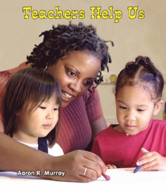 Aaron R. Murray - Teachers Help Us, E-bok. Tillgänglighet: Lägg i varukorg