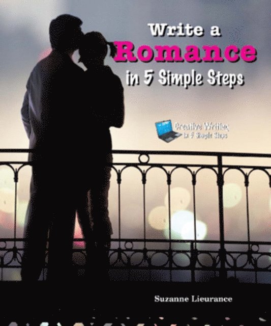 Suzanne Lieurance - Write a Romance in 5 Simple Steps, E-bok