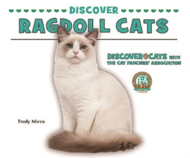 Trudy Micco - Discover Ragdoll Cats, E-bok