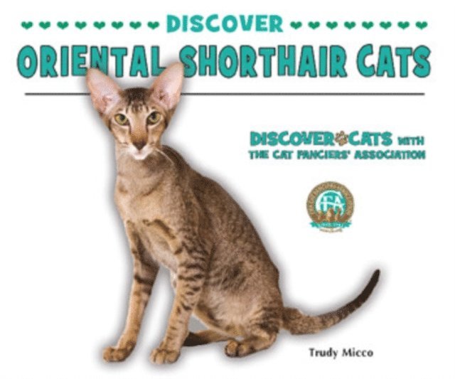 Trudy Micco - Discover Oriental Shorthair Cats, E-bok