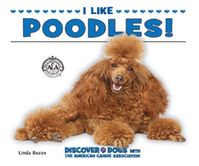 Linda Bozzo - I Like Poodles!, E-bok