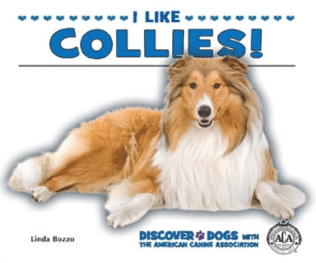 Linda Bozzo - I Like Collies!, E-bok