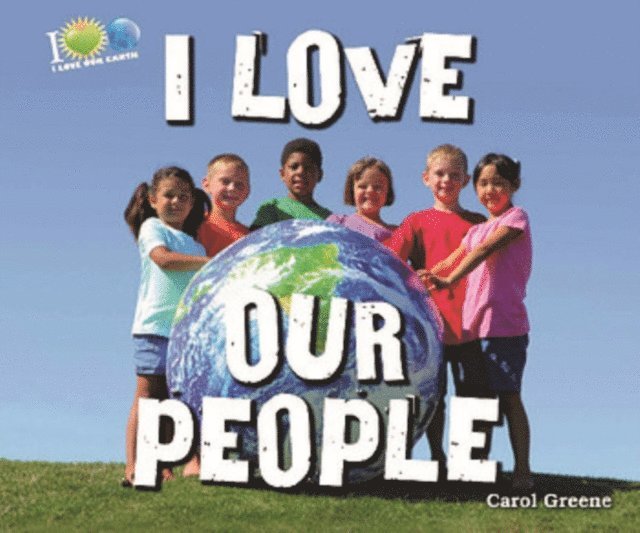 Carol Greene - I Love Our People, E-bok