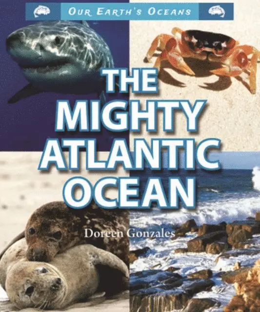 Doreen Gonzales - Mighty Atlantic Ocean, E-bok. Tillgänglighet: Lägg i varukorg