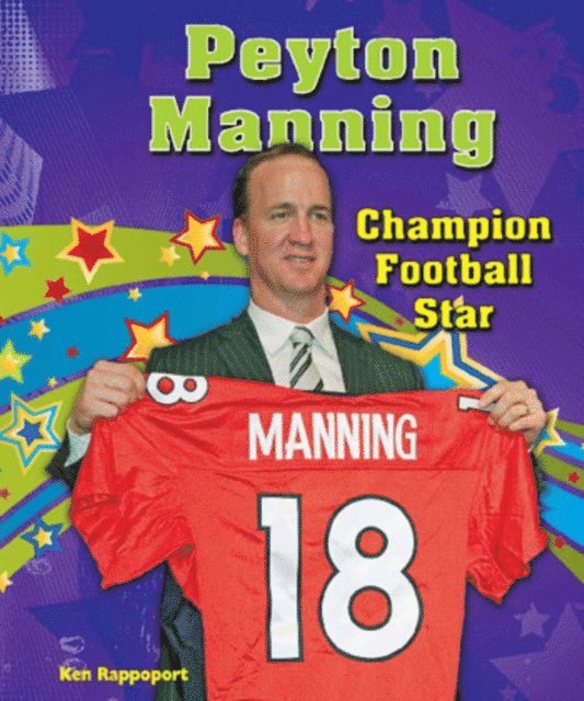 Ken Rappoport - Peyton Manning, E-bok