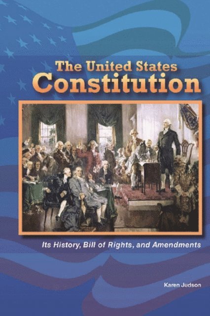 Karen Faye Judson - United States Constitution, E-bok