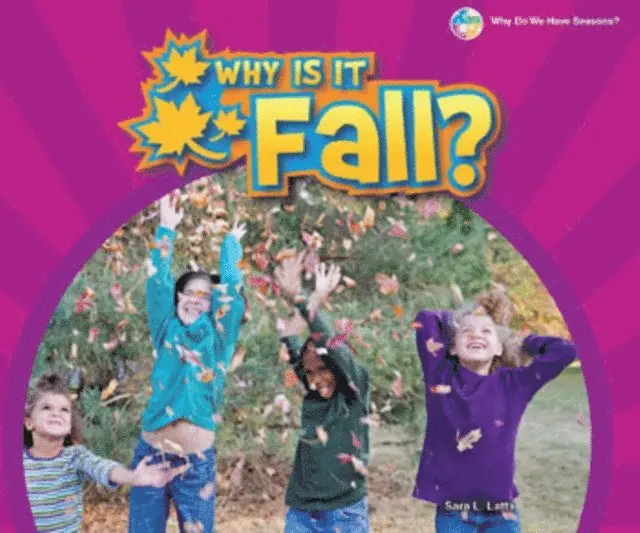 Sara L. Latta - Why Is It Fall?, E-bok. Tillgänglighet: Lägg i varukorg