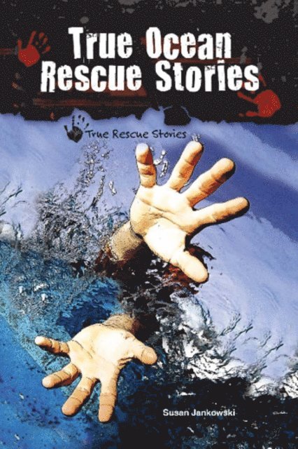 Susan Jankowski - True Ocean Rescue Stories, E-bok. Tillgänglighet: Lägg i varukorg