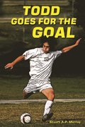 Todd Goes for the Goal