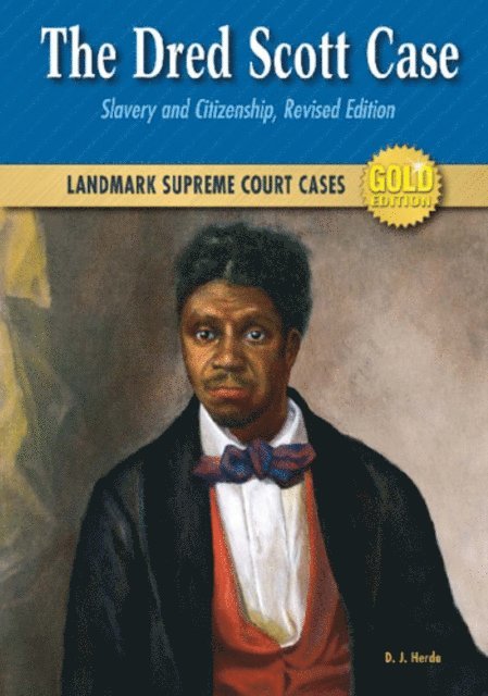 D. J. Herda - Dred Scott Case, E-bok
