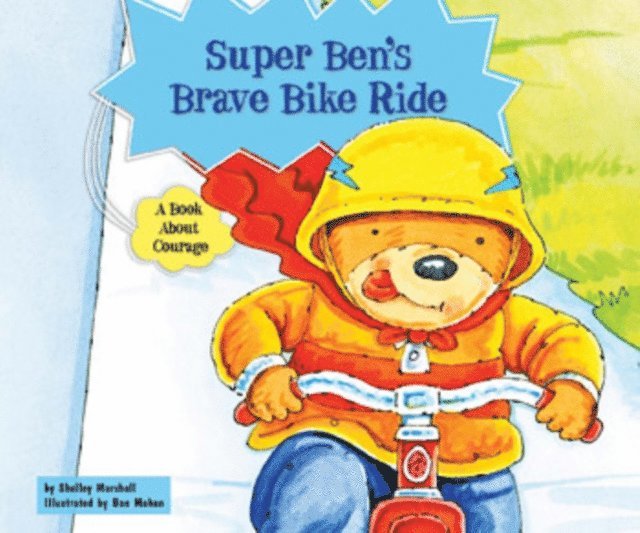 Shelley Marshall - Super Ben's Brave Bike Ride, E-bok