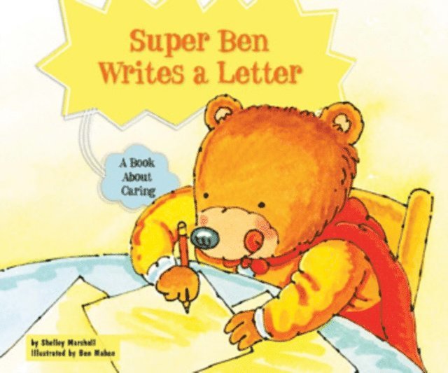 Shelley Marshall - Super Ben Writes a Letter, E-bok