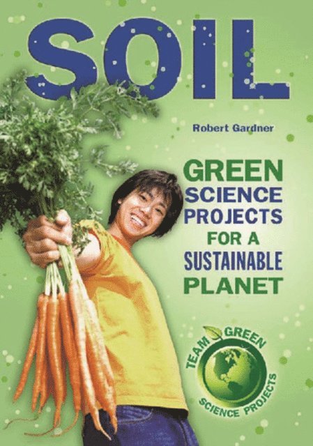 Robert Gardner - Soil, E-bok