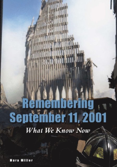 Mara Miller - Remembering September 11, 2001, E-bok. Tillgänglighet: Lägg i varukorg