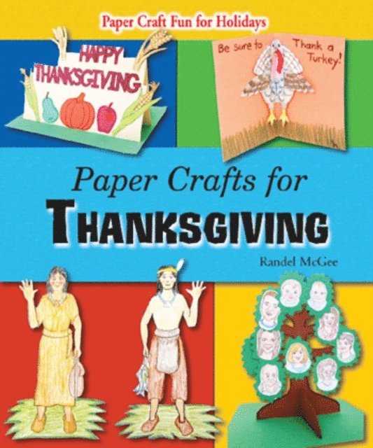 Randel McGee - Paper Crafts for Thanksgiving, E-bok