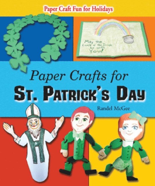 Randel McGee - Paper Crafts for St. Patrick's Day, E-bok