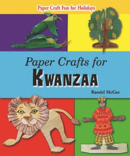 Randel McGee - Paper Crafts for Kwanzaa, E-bok