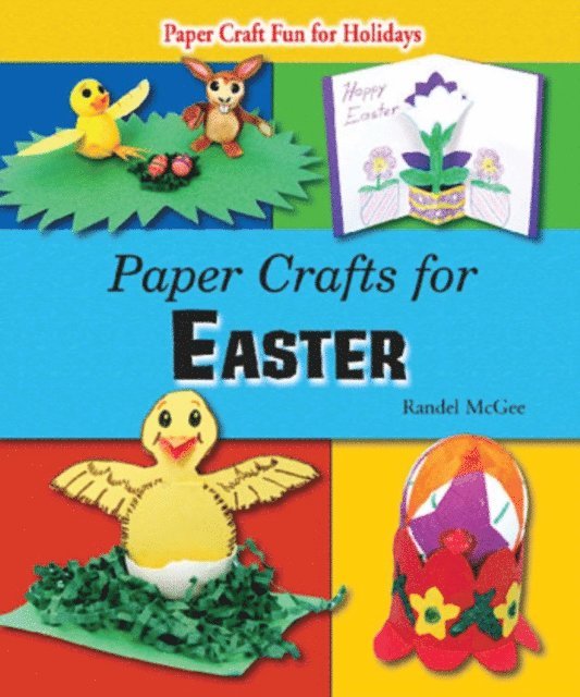 Randel McGee - Paper Crafts for Easter, E-bok