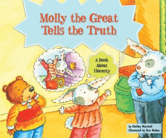 Shelley Marshall - Molly the Great Tells the Truth, E-bok