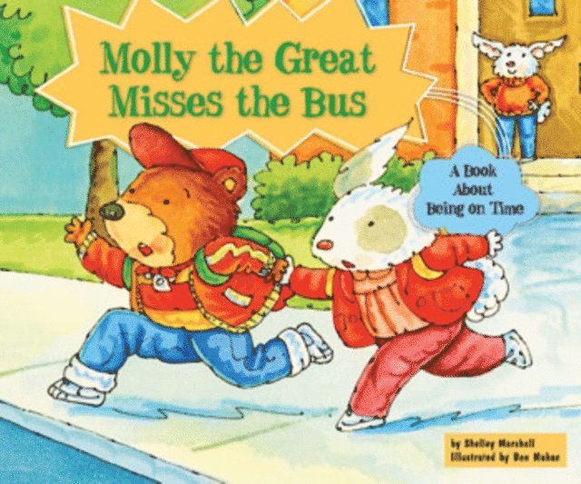 Shelley Marshall - Molly the Great Misses the Bus, E-bok