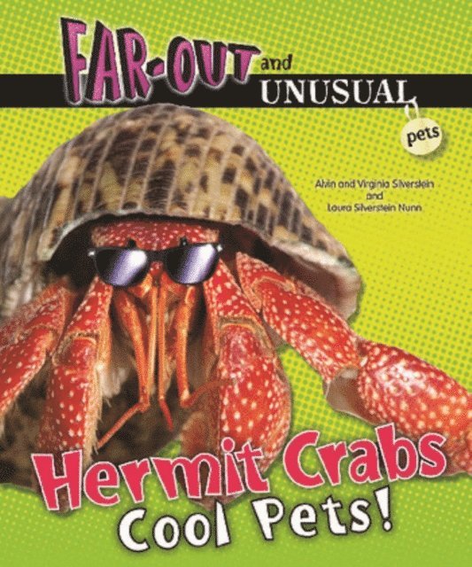 Laura Silverstein Nunn, Virginia Silverstein, Alvin Silverstein - Hermit Crabs, E-bok