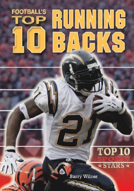 Barry Wilner - Football's Top 10 Running Backs, E-bok
