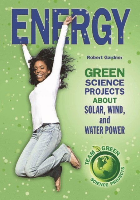 Robert Gardner - Energy, E-bok
