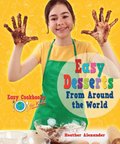 Easy Desserts From Around the World