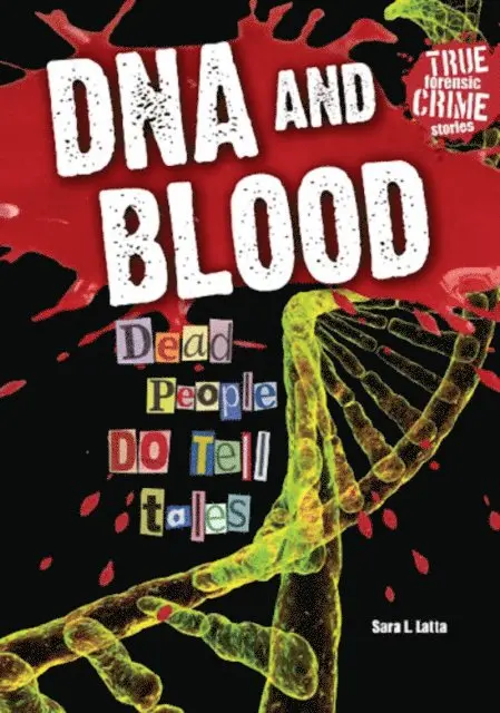 Sara L. Latta - DNA and Blood, E-bok. Tillgänglighet: Lägg i varukorg