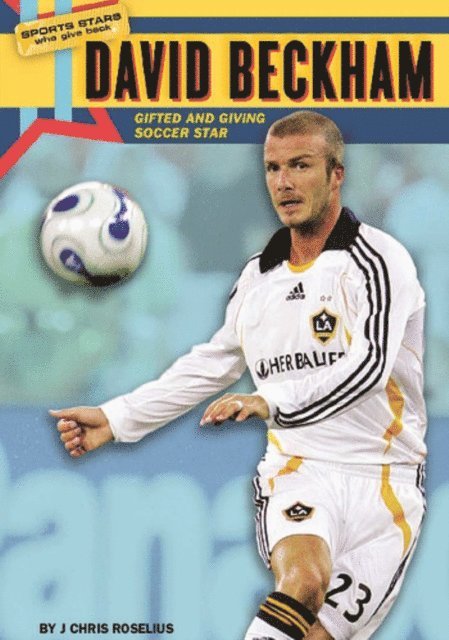 J. Chris Roselius - David Beckham, E-bok