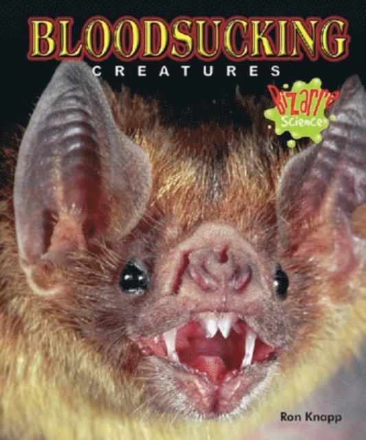 Ron Knapp - Bloodsucking Creatures, E-bok