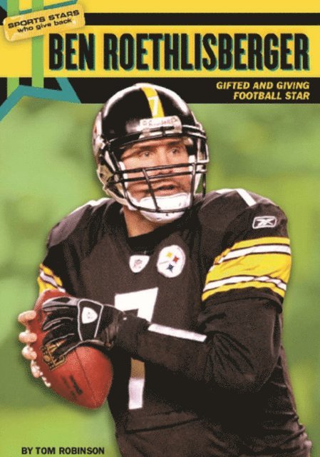 Tom Robinson - Ben Roethlisberger, E-bok