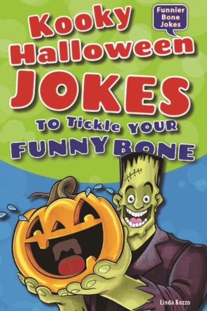 Linda Bozzo - Kooky Halloween Jokes to Tickle Your Funny Bone, E-bok